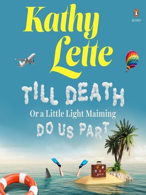 cover image of Till Death, or a Little Light Maiming, Do Us Part